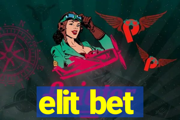 elit bet