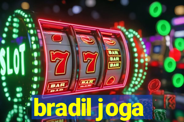 bradil joga