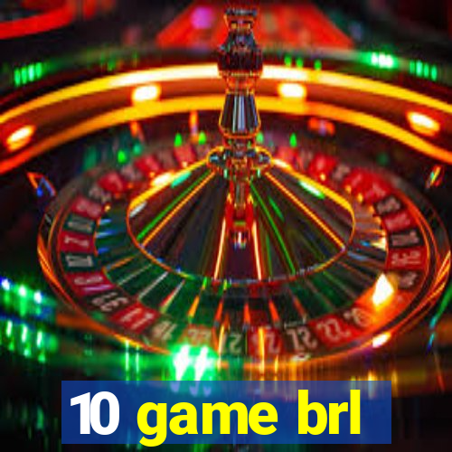 10 game brl