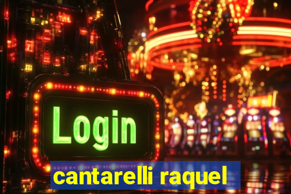 cantarelli raquel