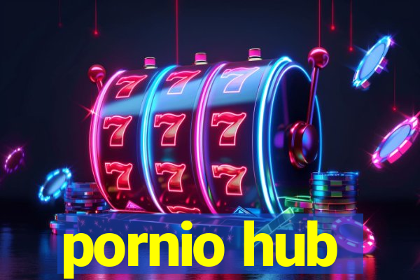 pornio hub