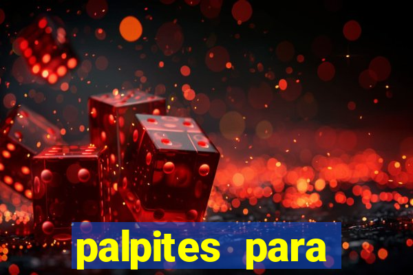 palpites para amanh? futebol