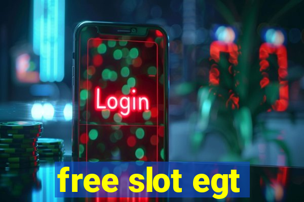 free slot egt