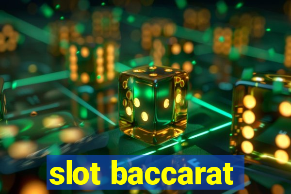 slot baccarat