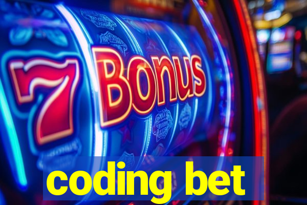 coding bet