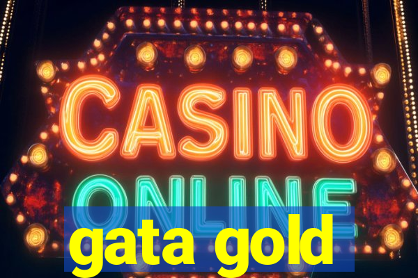 gata gold