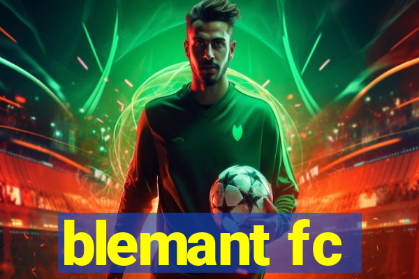 blemant fc