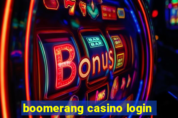 boomerang casino login