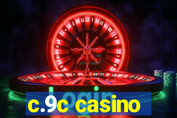 c.9c casino