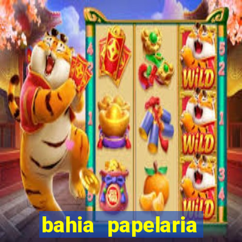 bahia papelaria get煤lio vargas