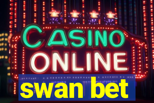 swan bet