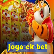 jogo ck bet