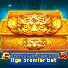 liga premier bet