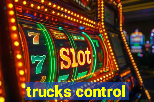 trucks control