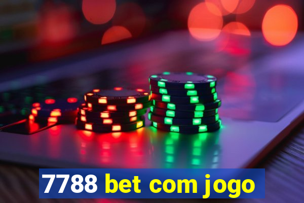 7788 bet com jogo