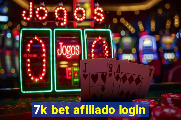 7k bet afiliado login