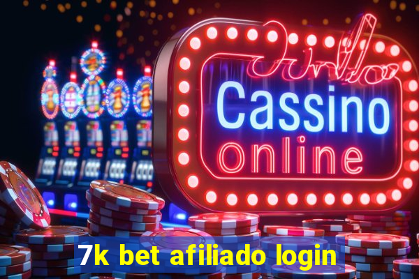 7k bet afiliado login