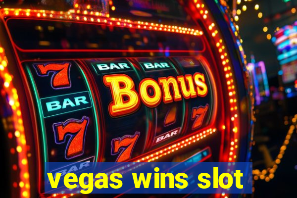 vegas wins slot