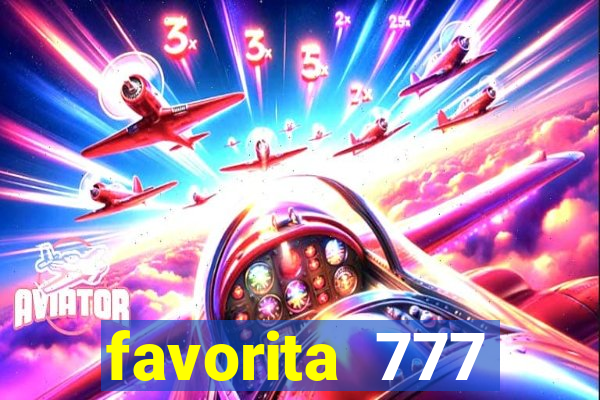 favorita 777 plataforma login