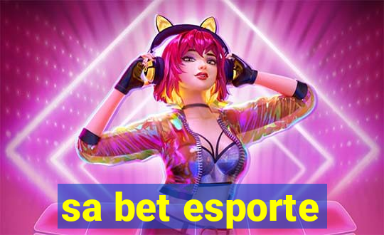 sa bet esporte