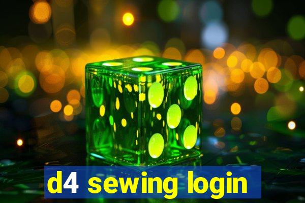 d4 sewing login