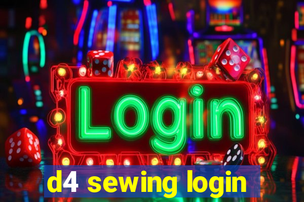 d4 sewing login