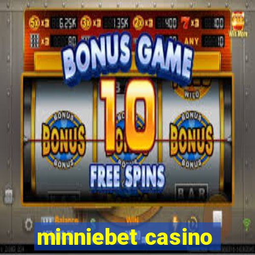 minniebet casino