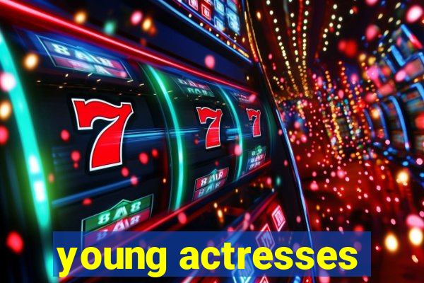 young actresses