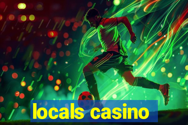 locals casino