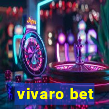 vivaro bet