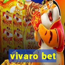 vivaro bet