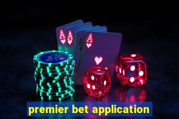 premier bet application