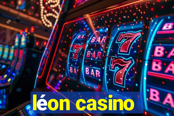 léon casino