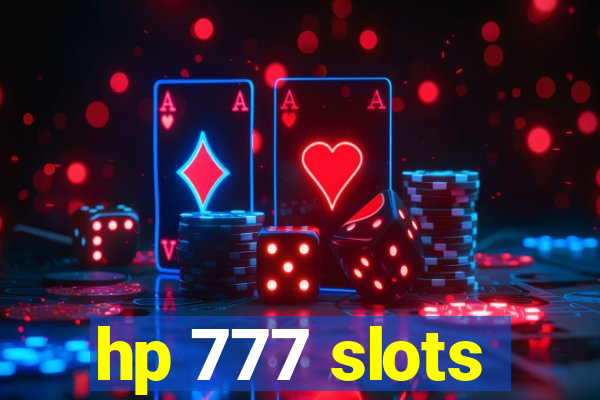 hp 777 slots