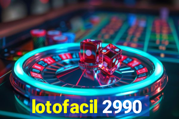 lotofacil 2990