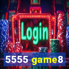 5555 game8