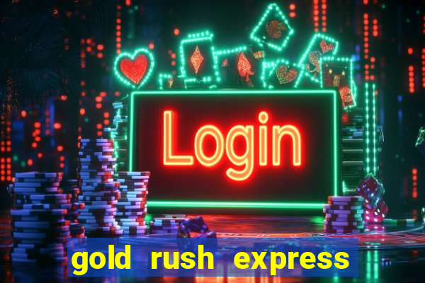 gold rush express slot demo