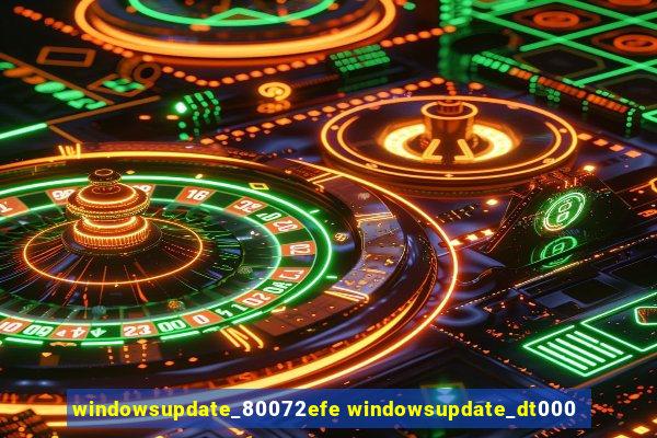 windowsupdate_80072efe windowsupdate_dt000