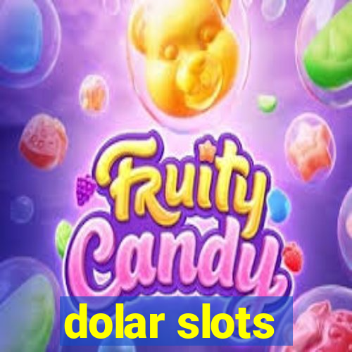 dolar slots