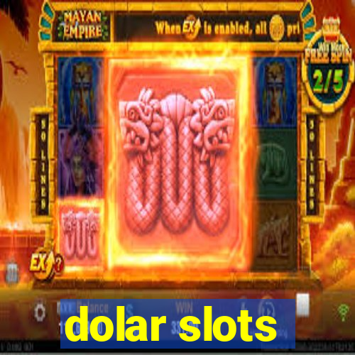 dolar slots