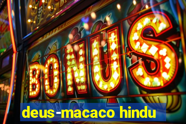 deus-macaco hindu