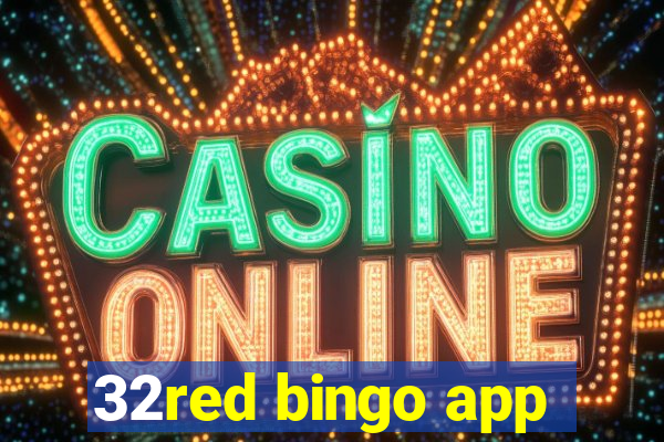 32red bingo app