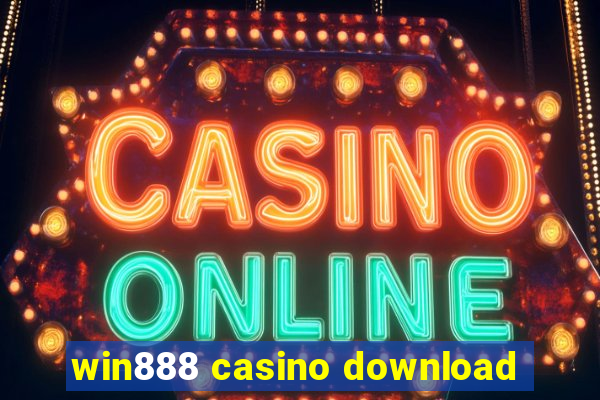 win888 casino download