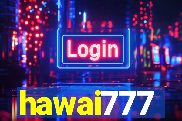 hawai777