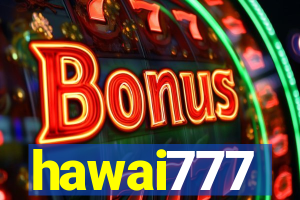 hawai777