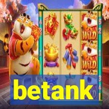 betank