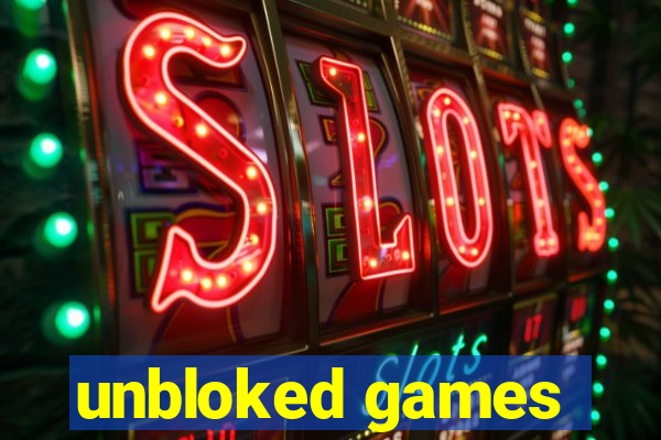 unbloked games