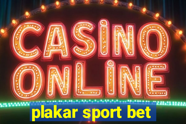 plakar sport bet