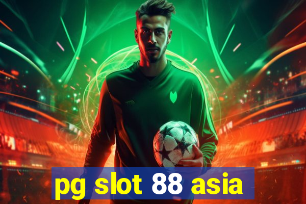 pg slot 88 asia