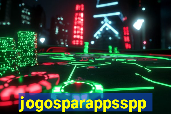 jogosparappsspp